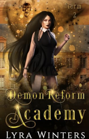 Demon Reform Academy: Term 2